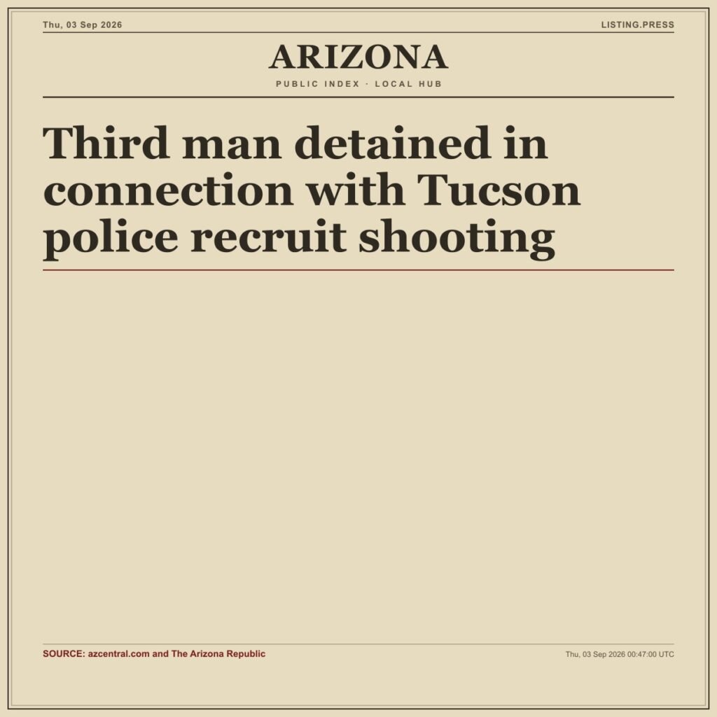 Third man detained in connection with Tucson police recruit shooting