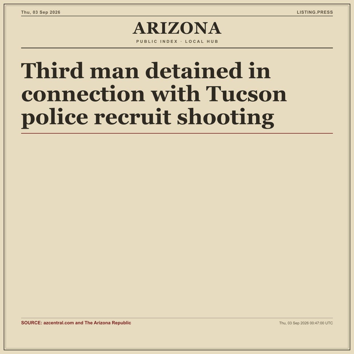 Third man detained in connection with Tucson police recruit shooting