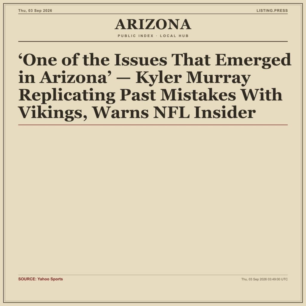 βOne of the Issues That Emerged in Arizonaβ β Kyler Murray Replicating Past Mistakes With Vikings, Warns NFL Insider