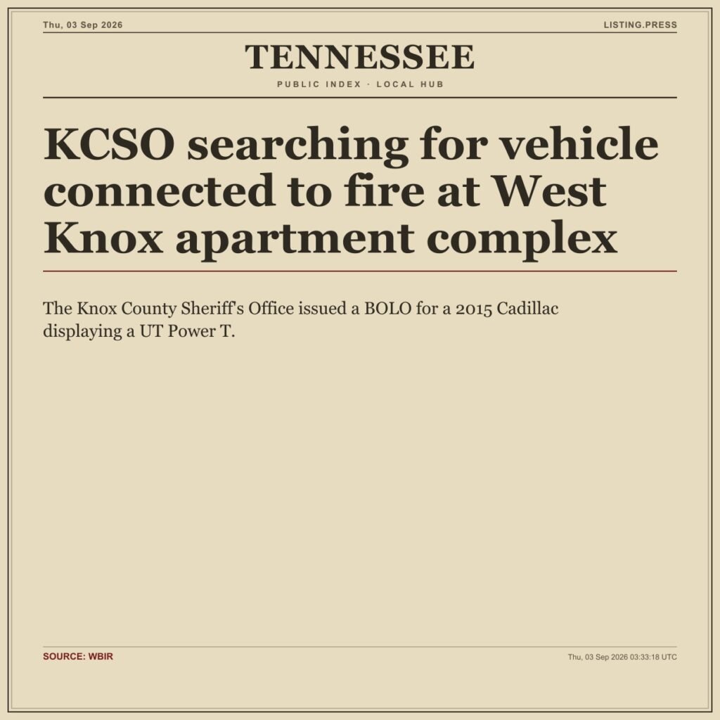KCSO searching for vehicle connected to fire at West Knox apartment complex