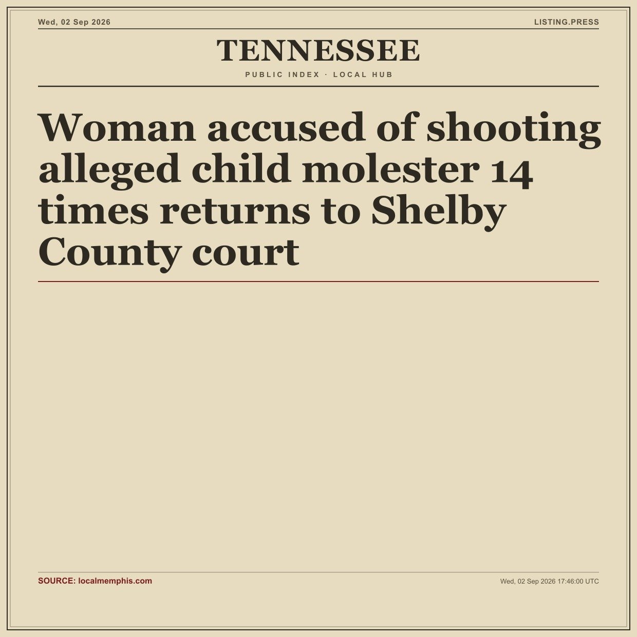 Woman accused of shooting alleged child molester 14 times returns to Shelby County court