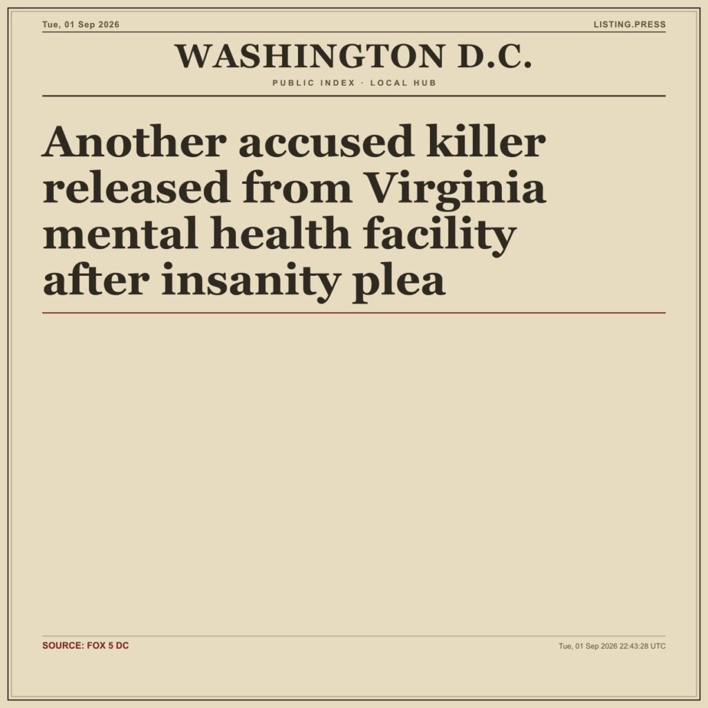 Another accused killer released from Virginia mental health facility after insanity plea