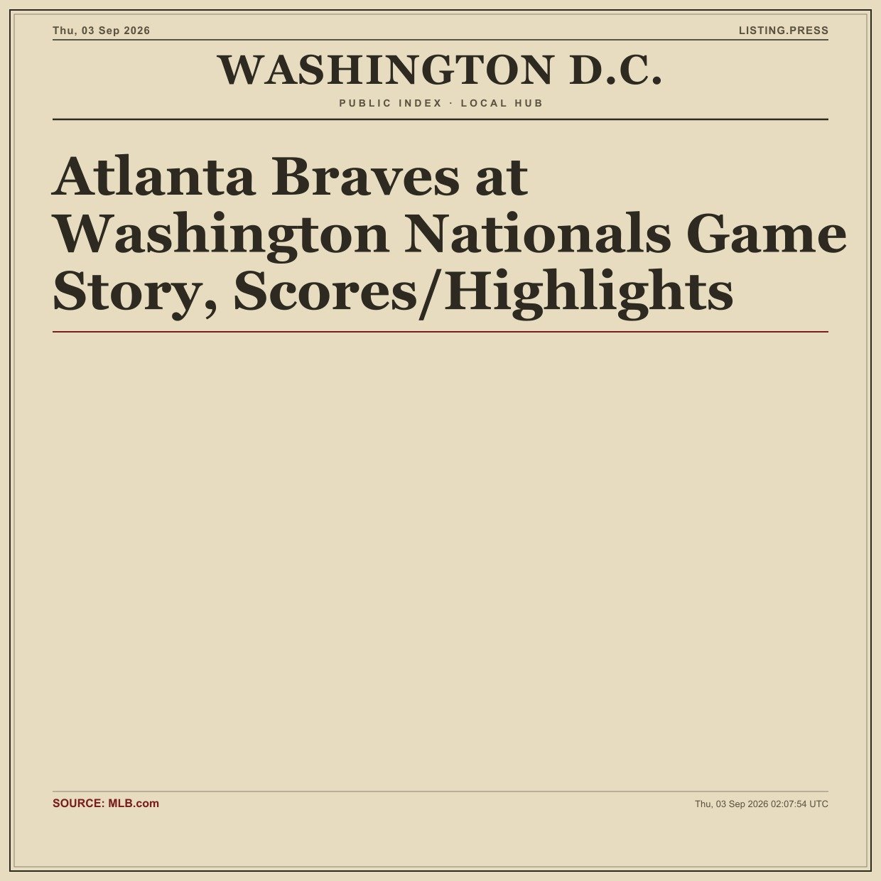 Atlanta Braves at Washington Nationals Game Story, Scores/Highlights