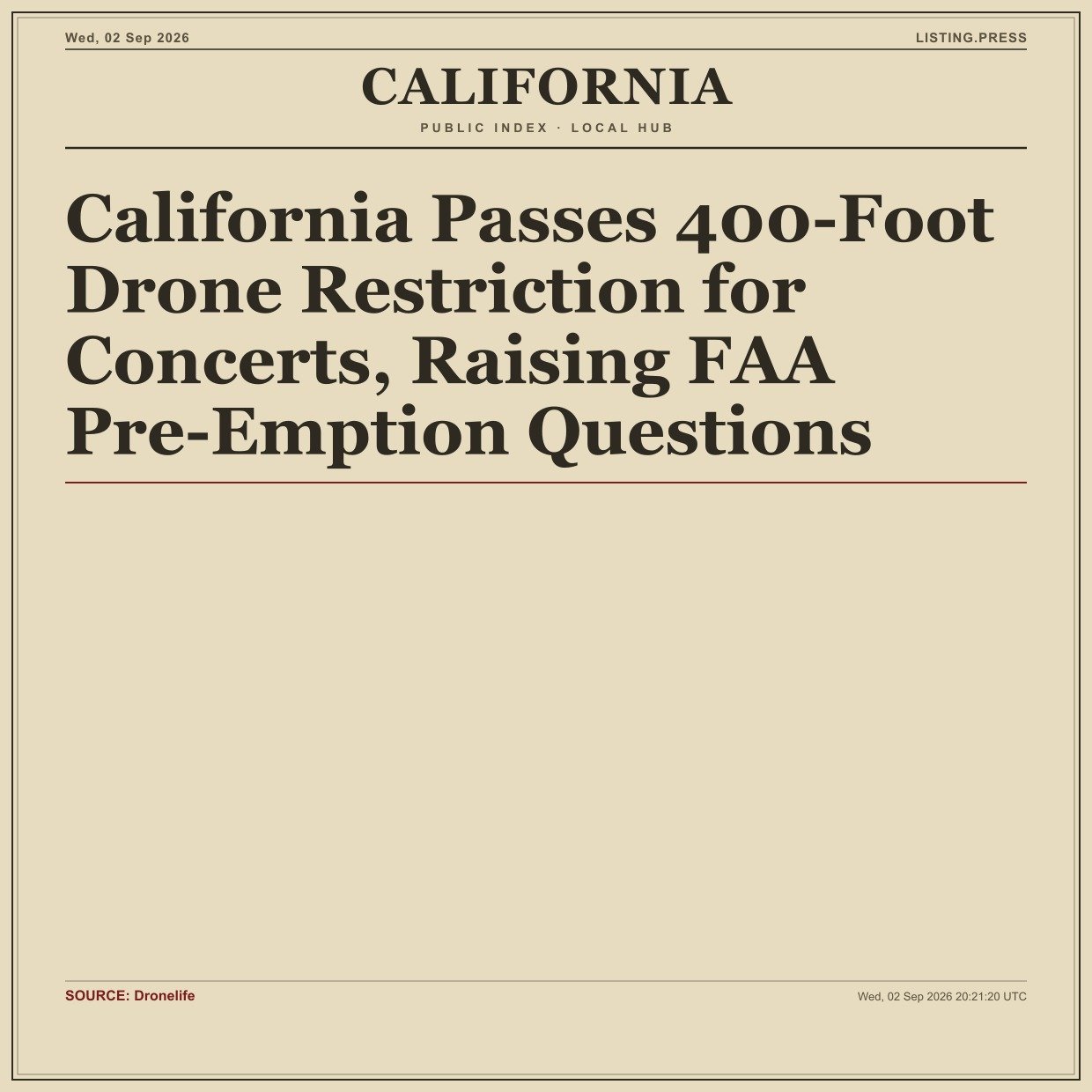 California Passes 400-Foot Drone Restriction for Concerts, Raising FAA Pre-Emption Questions