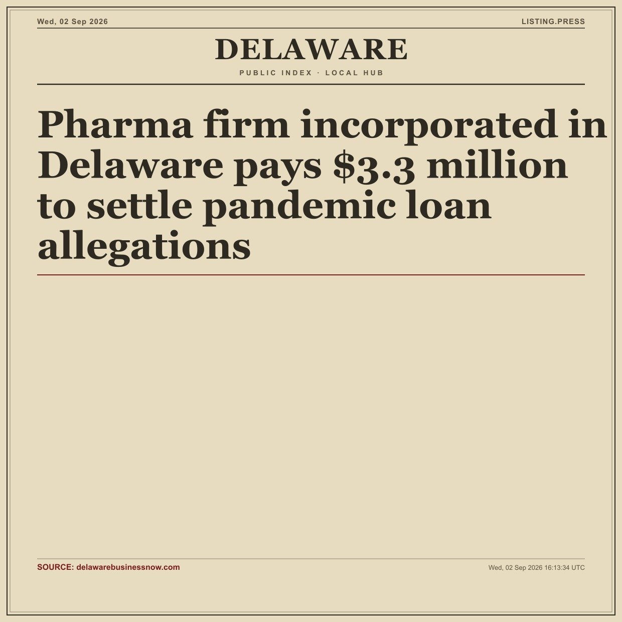 Pharma firm incorporated in Delaware pays $3.3 million to settle pandemic loan allegations