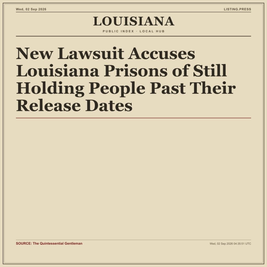 New Lawsuit Accuses Louisiana Prisons of Still Holding People Past Their Release Dates