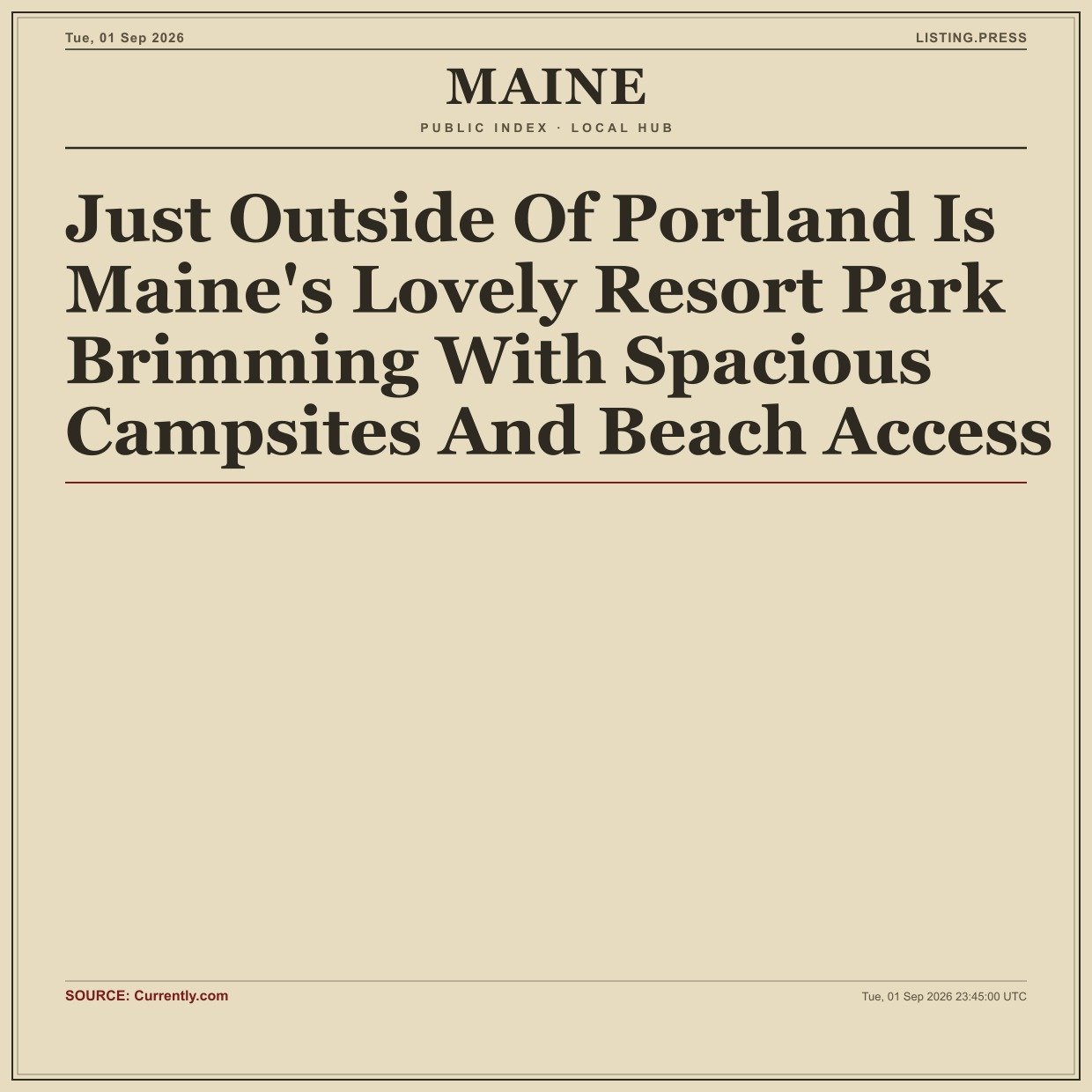 Just Outside Of Portland Is Maine's Lovely Resort Park Brimming With Spacious Campsites And Beach Access
