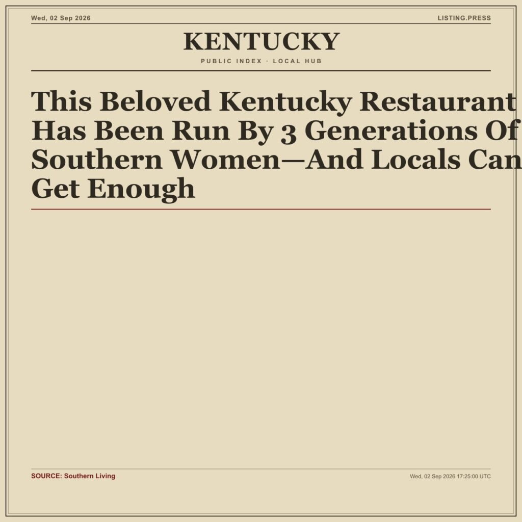 This Beloved Kentucky Restaurant Has Been Run By 3 Generations Of Southern Women—And Locals Can’t Get Enough