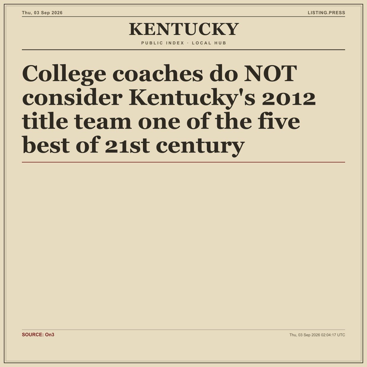 College coaches do NOT consider Kentucky's 2012 title team one of the five best of 21st century