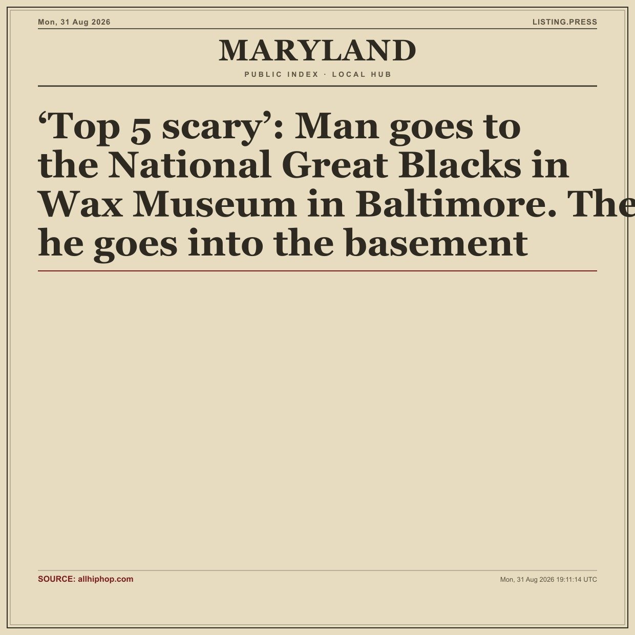 ‘Top 5 scary’: Man goes to the National Great Blacks in Wax Museum in Baltimore. Then he goes into the basement