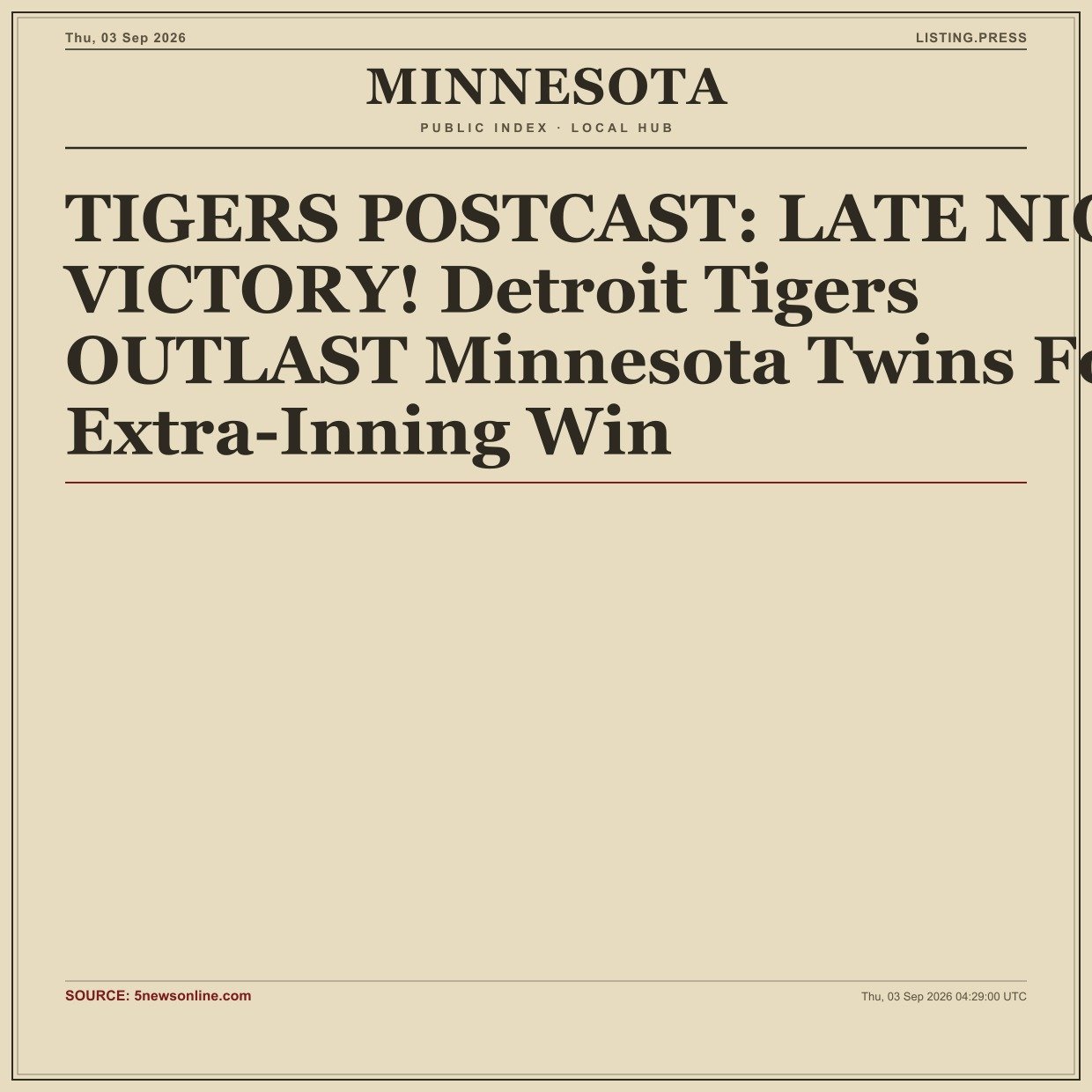 TIGERS POSTCAST: LATE NIGHT VICTORY! Detroit Tigers OUTLAST Minnesota Twins For Extra-Inning Win