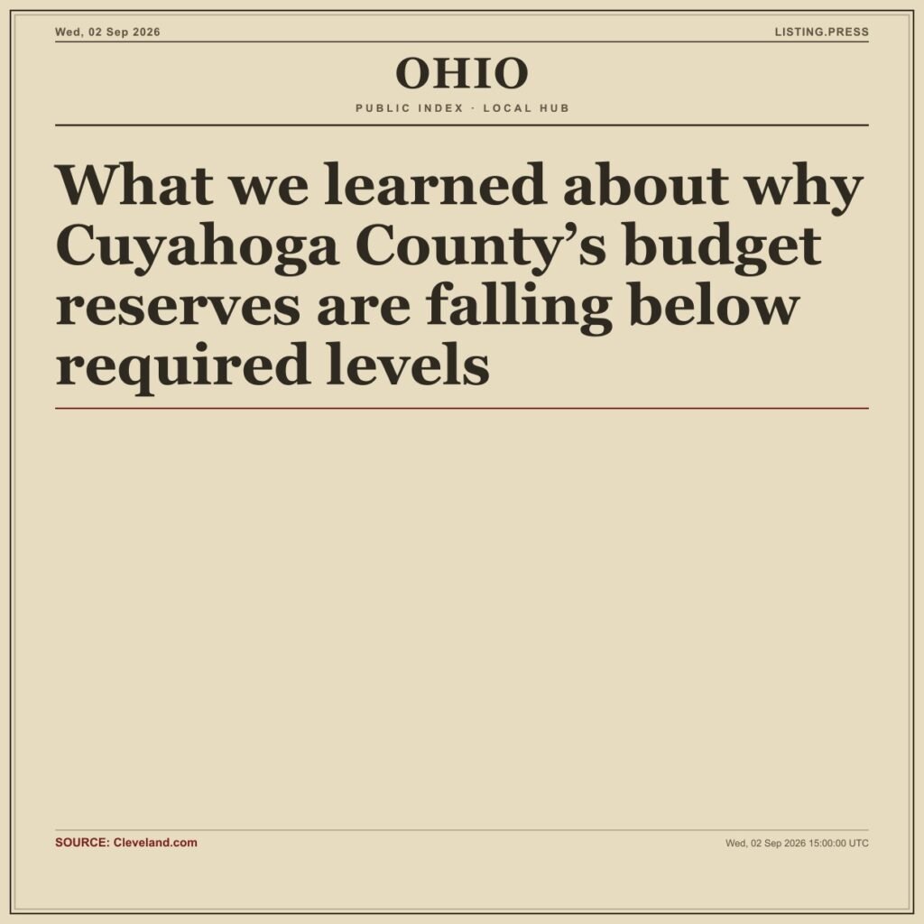 What we learned about why Cuyahoga County’s budget reserves are falling below required levels