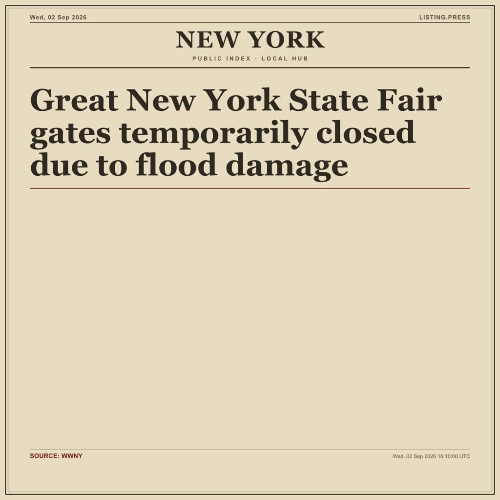 Great New York State Fair gates temporarily closed due to flood damage