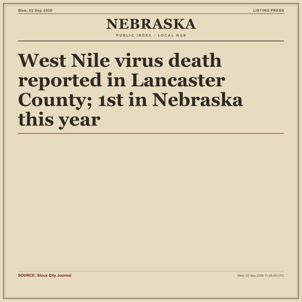 West Nile virus death reported in Lancaster County; 1st in Nebraska this year