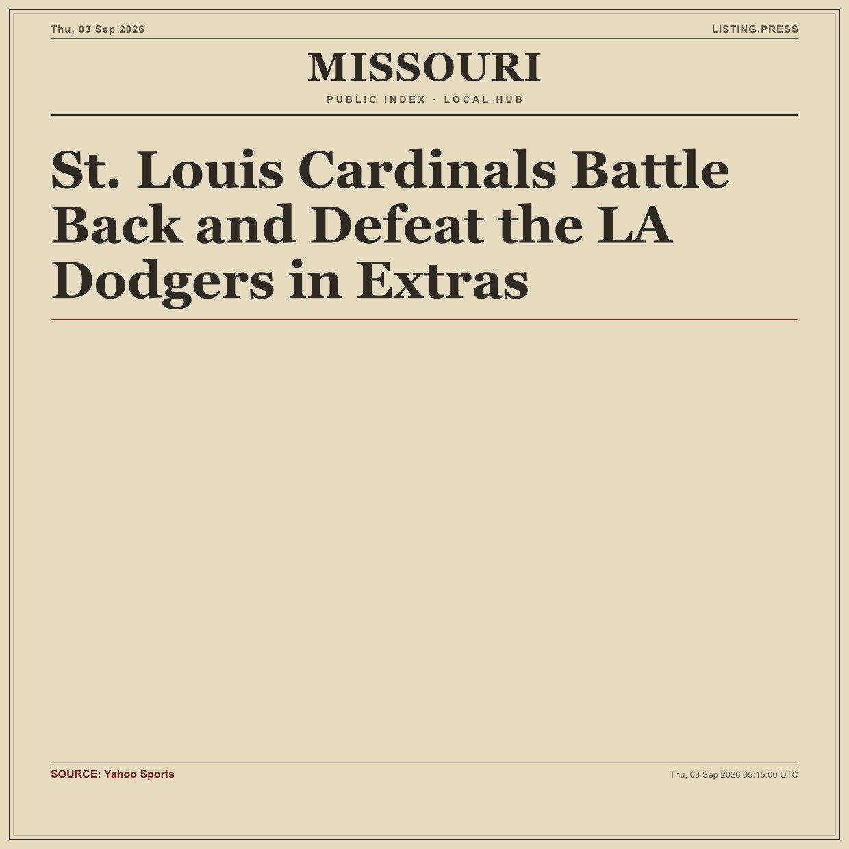 St. Louis Cardinals Battle Back and Defeat the LA Dodgers in Extras