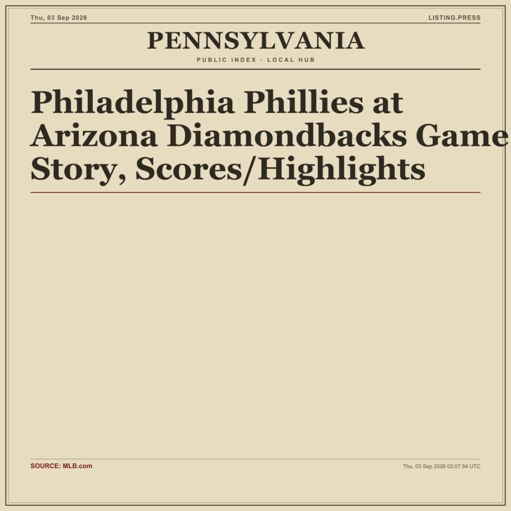 Philadelphia Phillies at Arizona Diamondbacks Game Story, Scores/Highlights