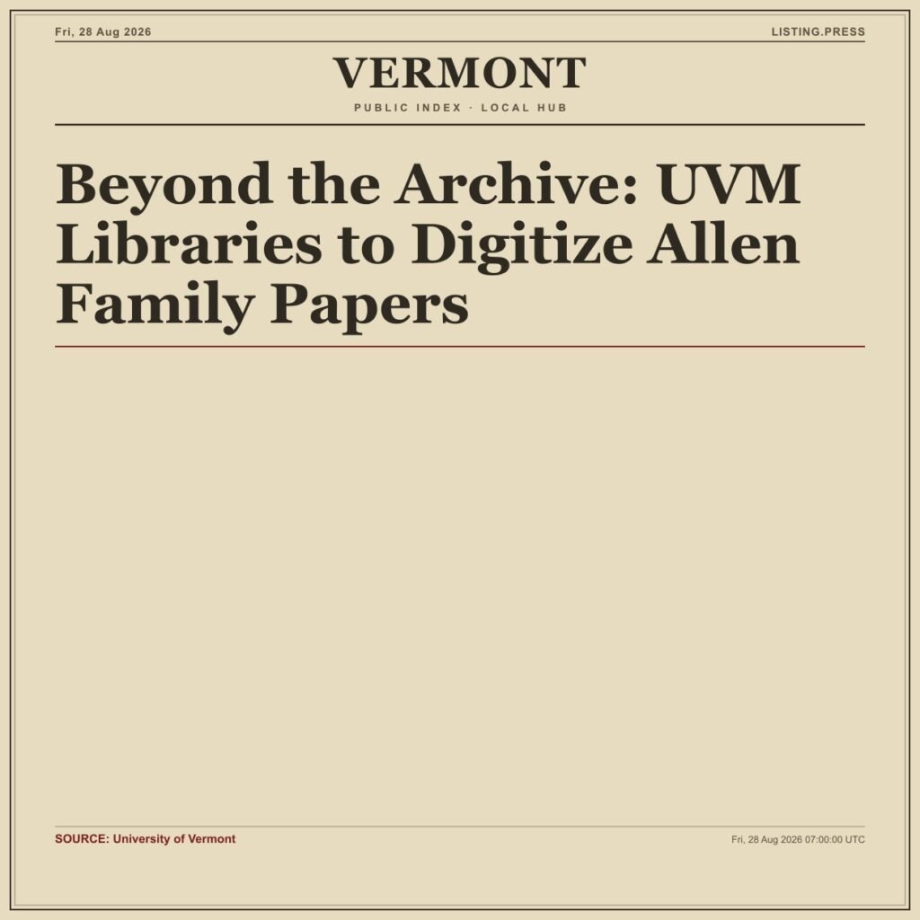 Beyond the Archive: UVM Libraries to Digitize Allen Family Papers