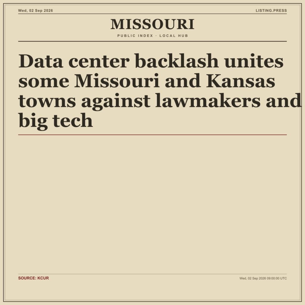 Data center backlash unites some Missouri and Kansas towns against lawmakers and big tech