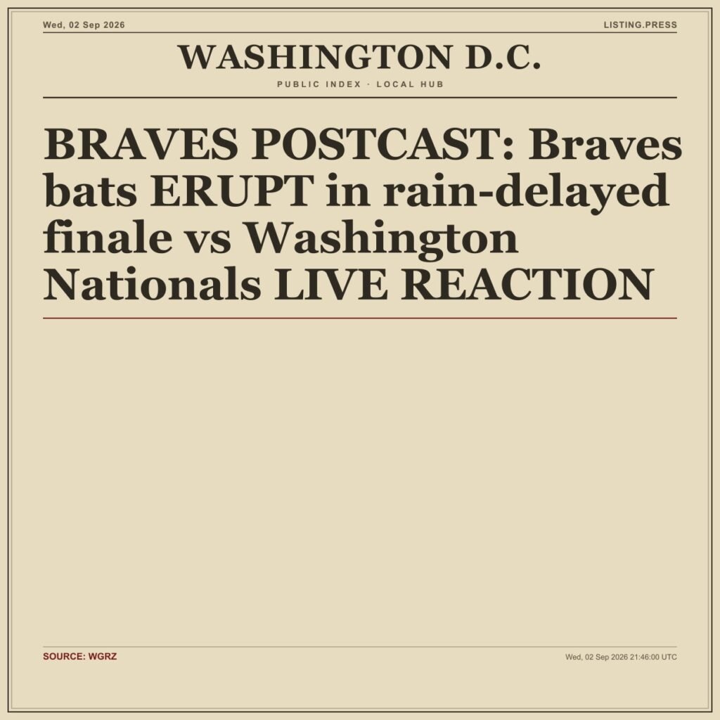 BRAVES POSTCAST: Braves bats ERUPT in rain-delayed finale vs Washington Nationals LIVE REACTION