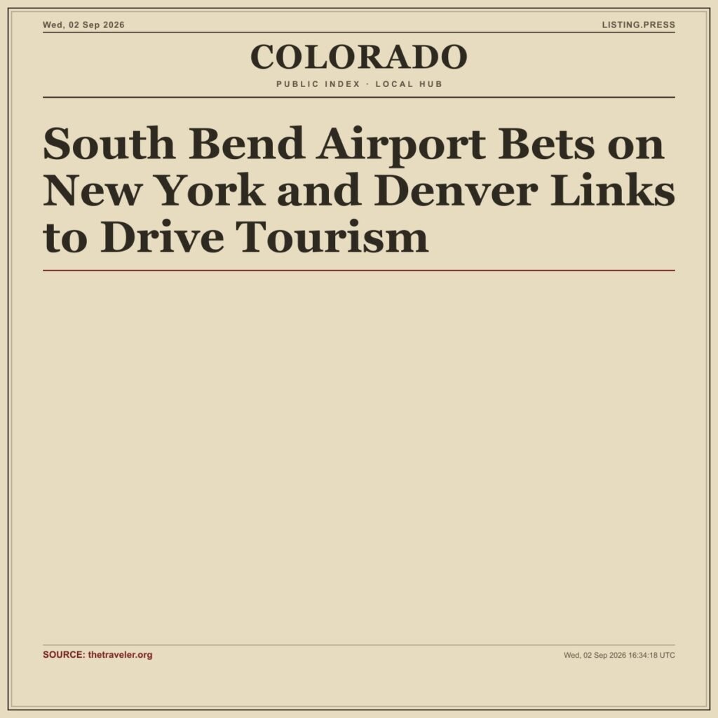 South Bend Airport Bets on New York and Denver Links to Drive Tourism
