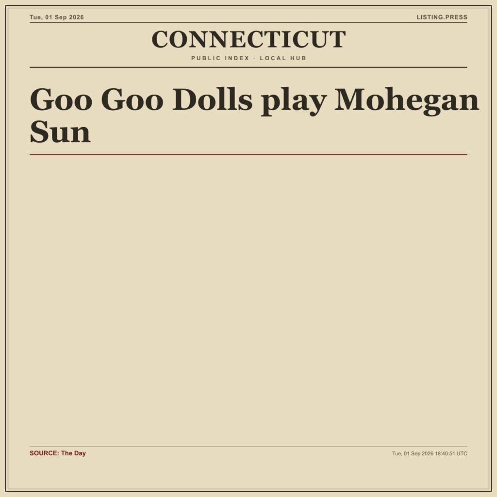 Goo Goo Dolls play Mohegan Sun