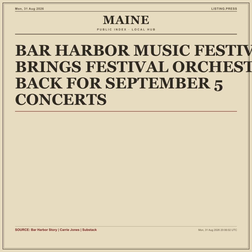 BAR HARBOR MUSIC FESTIVAL BRINGS FESTIVAL ORCHESTRA BACK FOR SEPTEMBER 5 CONCERTS