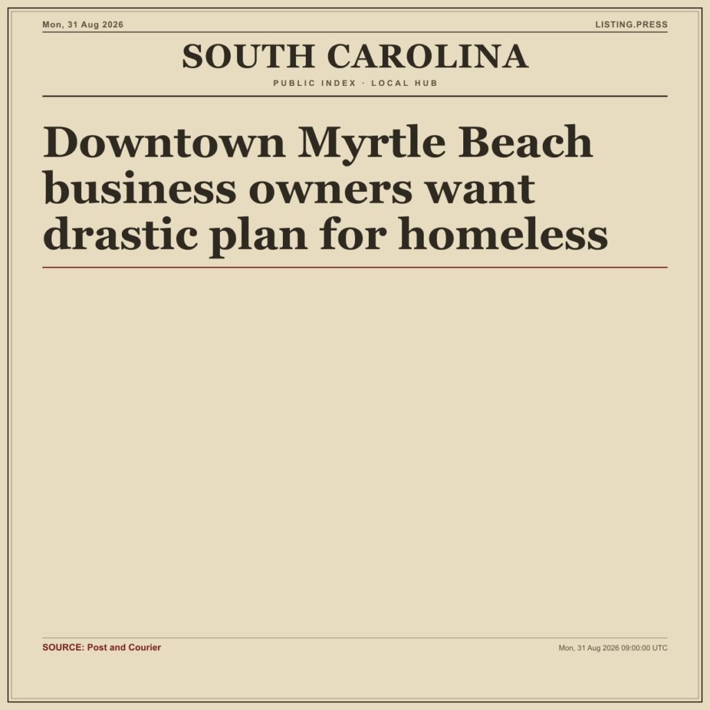 Downtown Myrtle Beach business owners want drastic plan for homeless