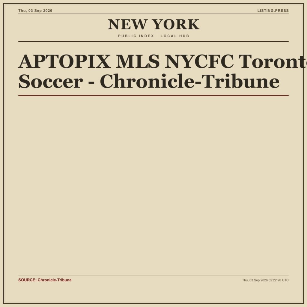 APTOPIX MLS NYCFC Toronto Soccer – Chronicle-Tribune