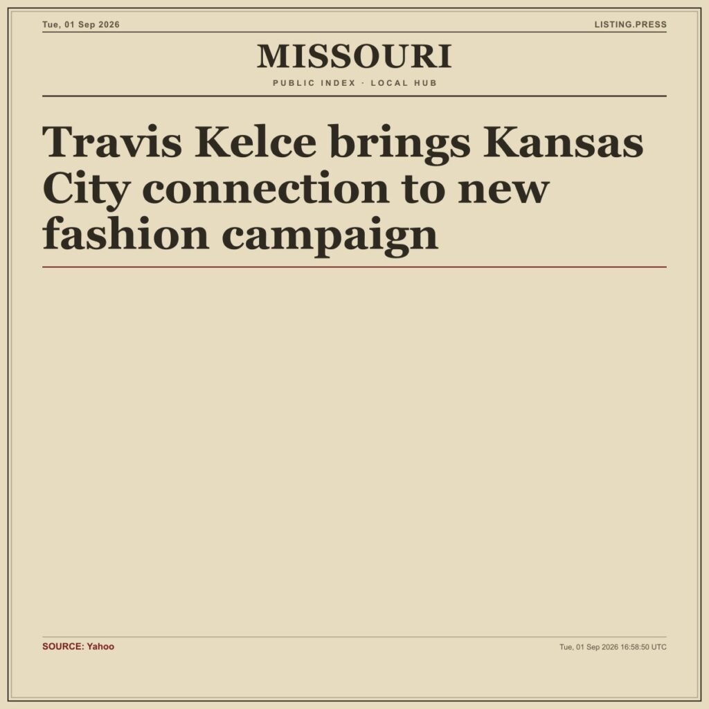 Travis Kelce brings Kansas City connection to new fashion campaign