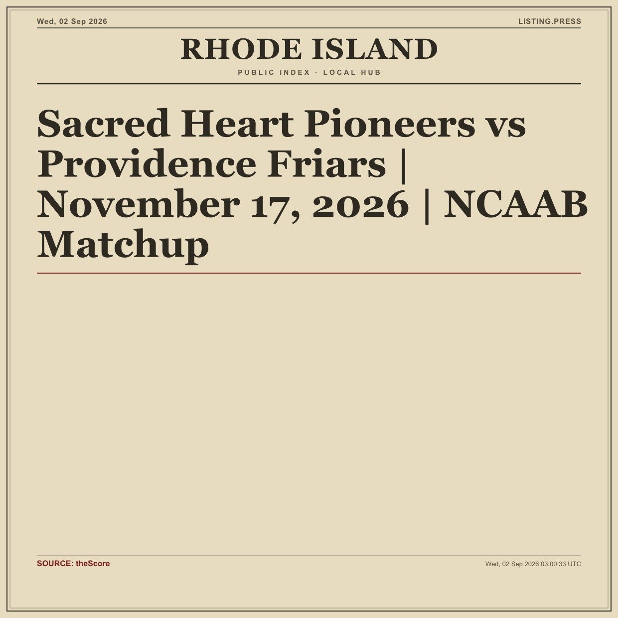 Sacred Heart Pioneers vs Providence Friars | November 17, 2026 | NCAAB Matchup