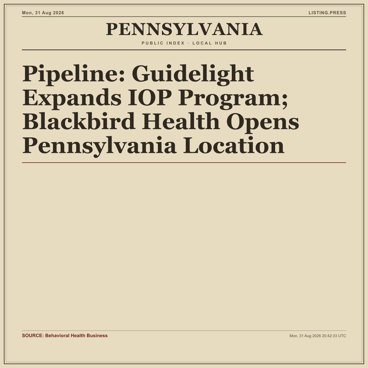 Pipeline: Guidelight Expands IOP Program; Blackbird Health Opens Pennsylvania Location