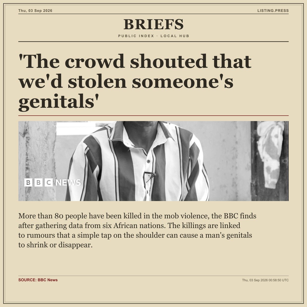'The crowd shouted that we'd stolen someone's genitals'