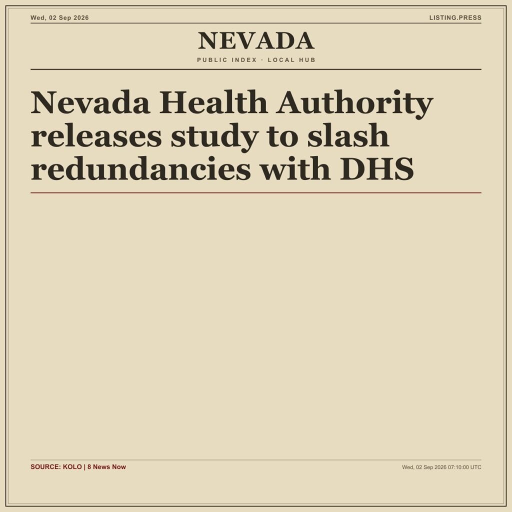 Nevada Health Authority releases study to slash redundancies with DHS