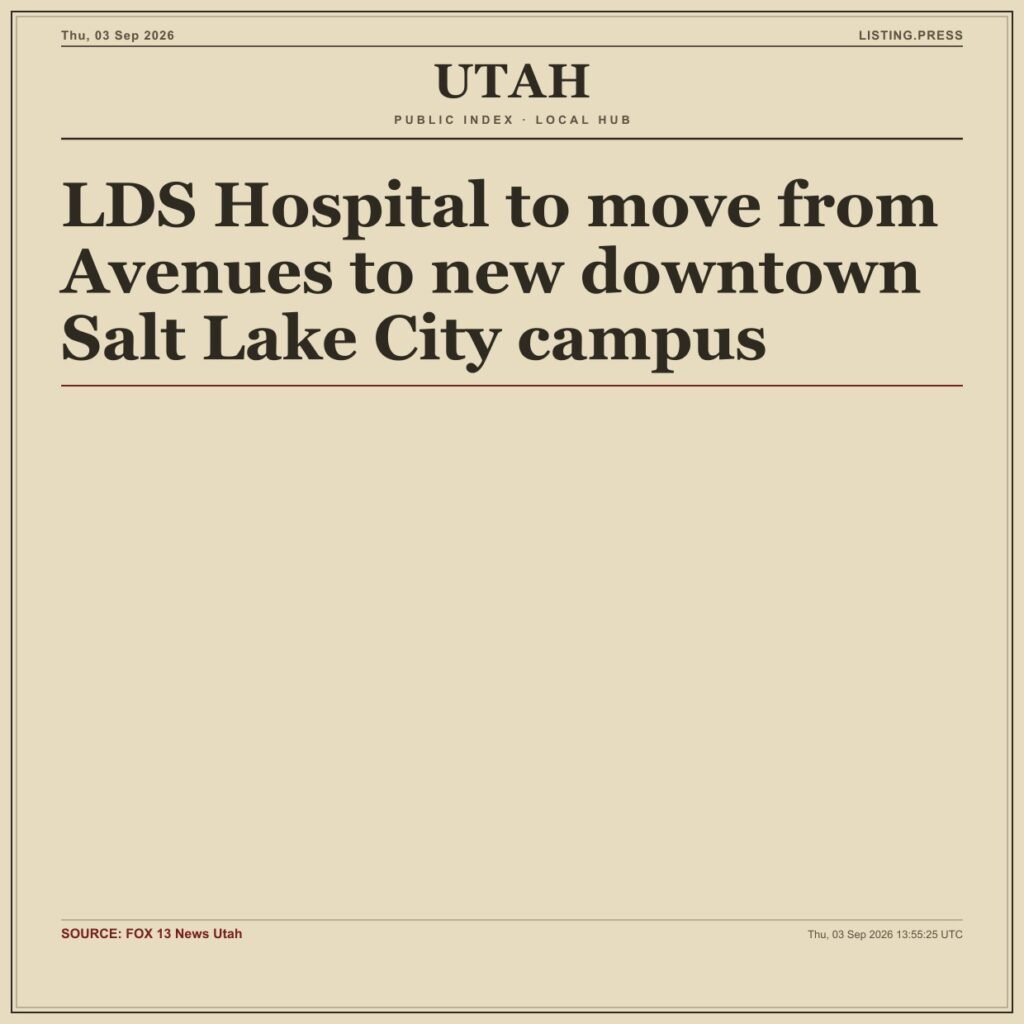 LDS Hospital to move from Avenues to new downtown Salt Lake City campus
