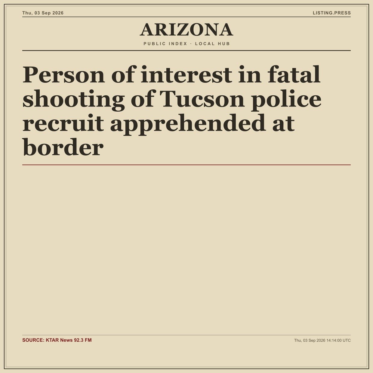 Person of interest in fatal shooting of Tucson police recruit apprehended at border