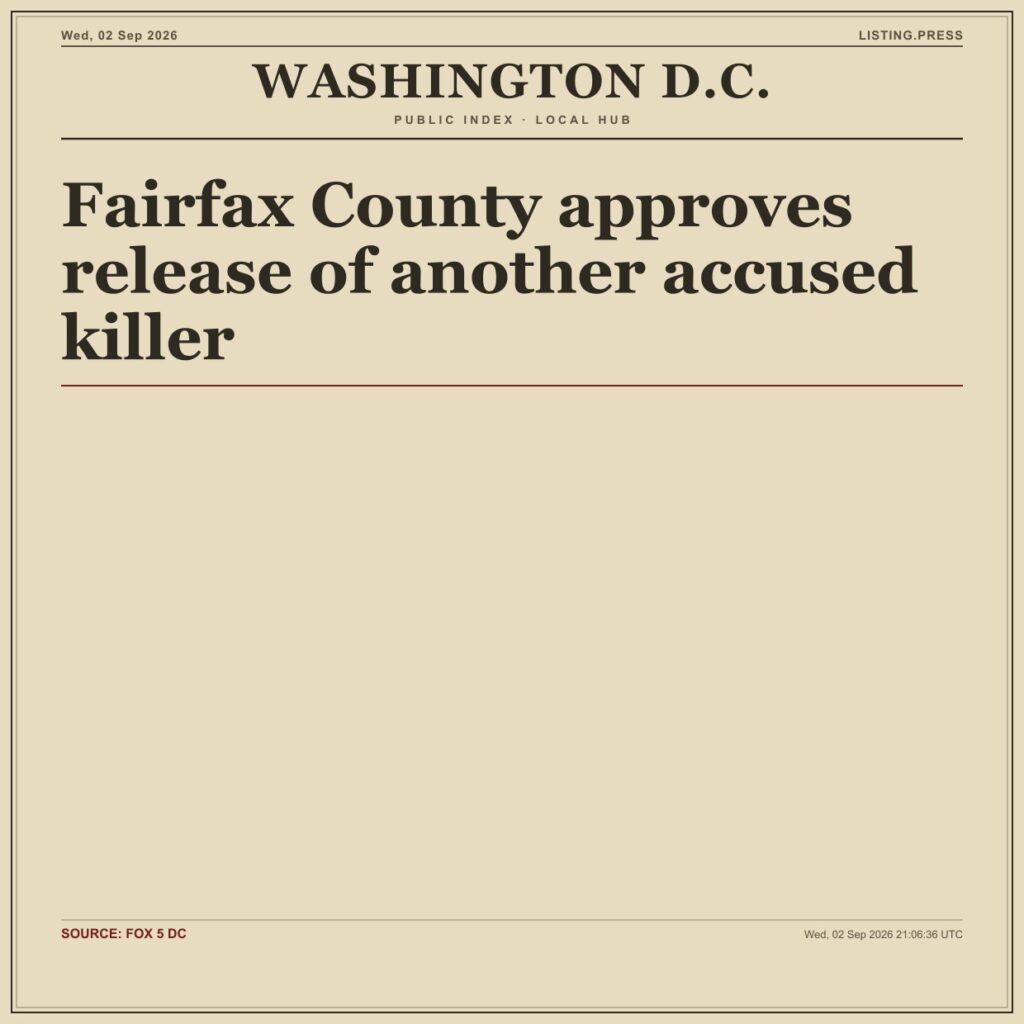 Fairfax County approves release of another accused killer