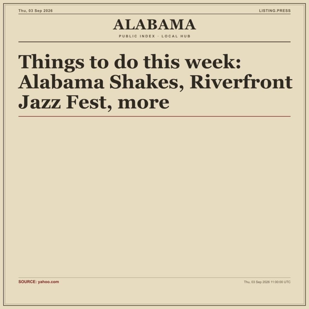 Things to do this week: Alabama Shakes, Riverfront Jazz Fest, more