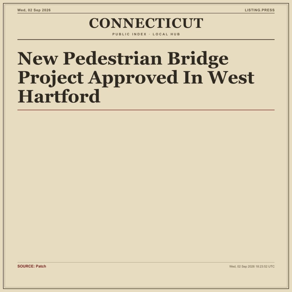 New Pedestrian Bridge Project Approved In West Hartford