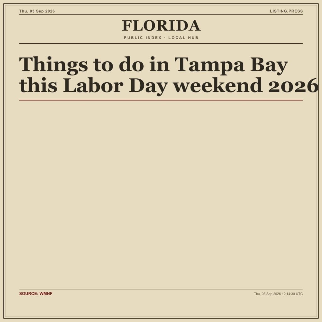 Things to do in Tampa Bay this Labor Day weekend 2026