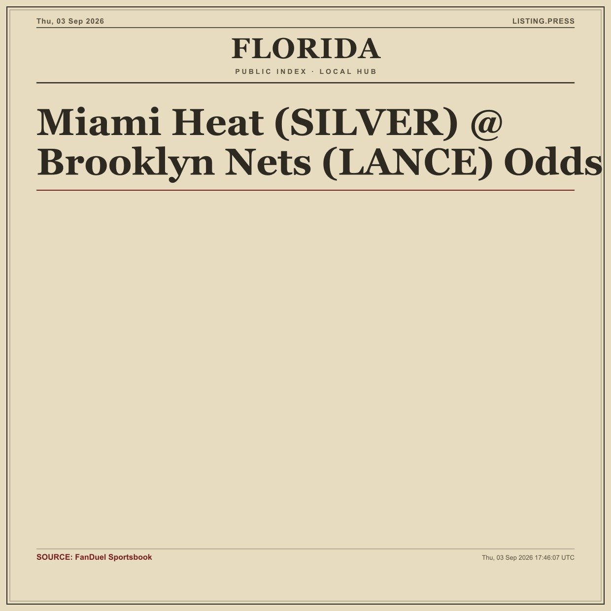 Miami Heat (SILVER) @ Brooklyn Nets (LANCE) Odds