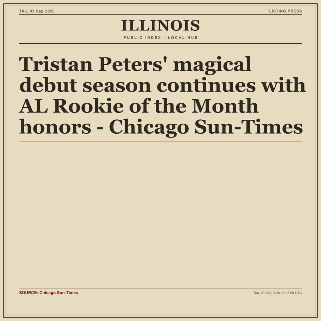 Tristan Peters’ magical debut season continues with AL Rookie of the Month honors – Chicago Sun-Times