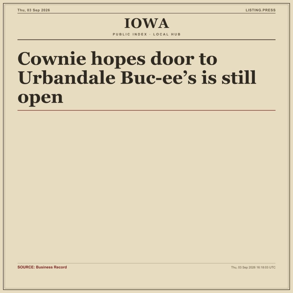 Cownie hopes door to Urbandale Buc-ee’s is still open