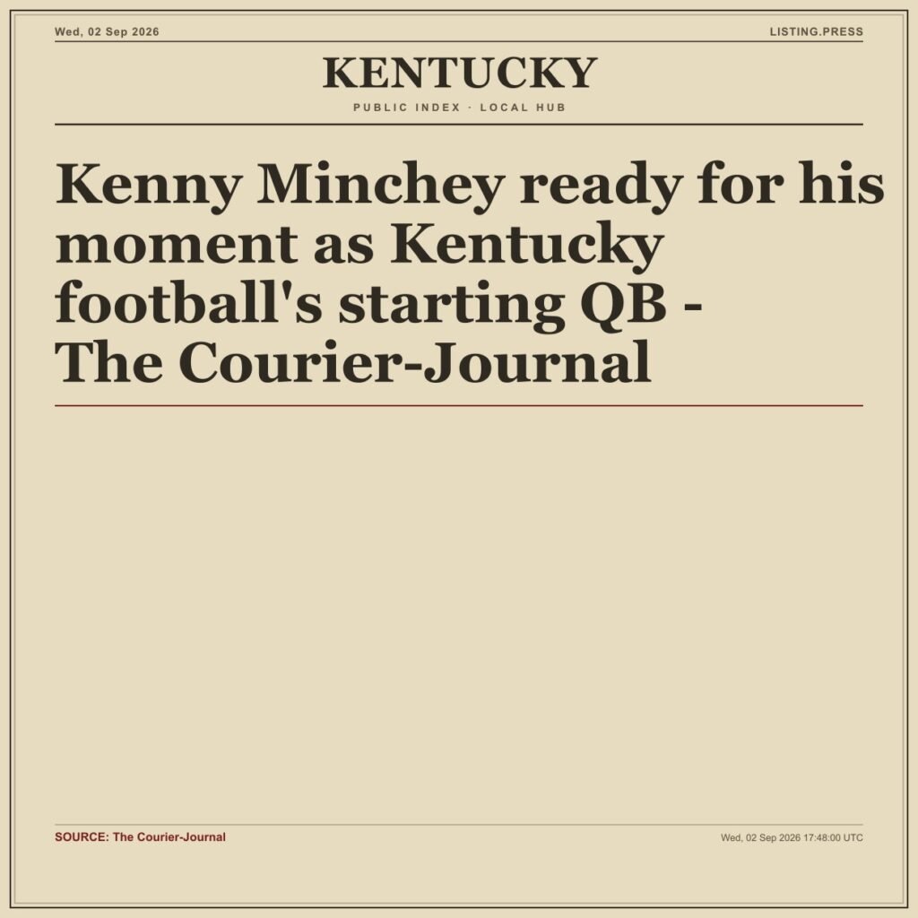 Kenny Minchey ready for his moment as Kentucky football’s starting QB – The Courier-Journal