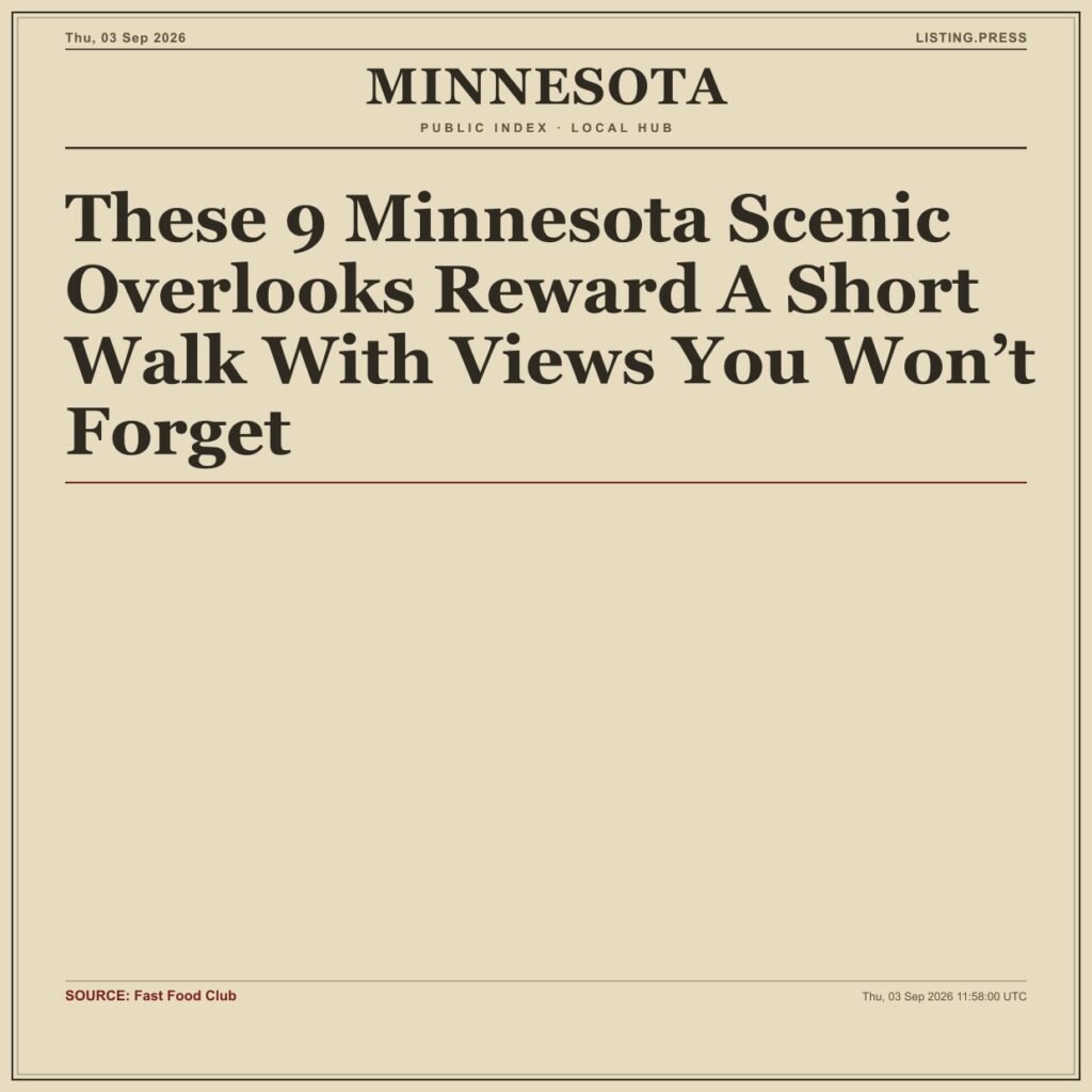 These 9 Minnesota Scenic Overlooks Reward A Short Walk With Views You Won’t Forget