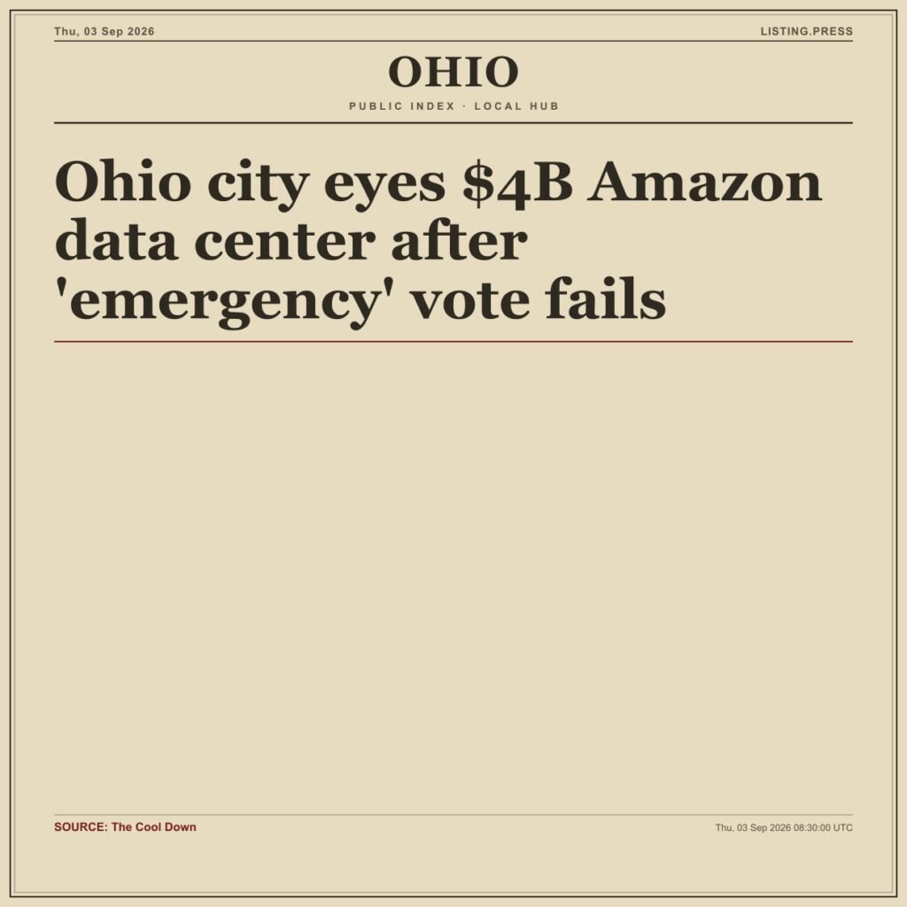 Ohio city eyes $4B Amazon data center after ’emergency’ vote fails