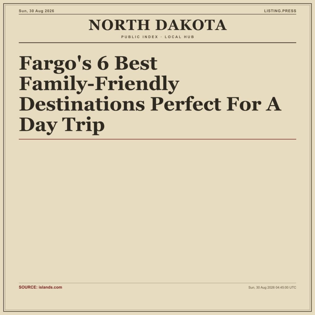 Fargo’s 6 Best Family-Friendly Destinations Perfect For A Day Trip