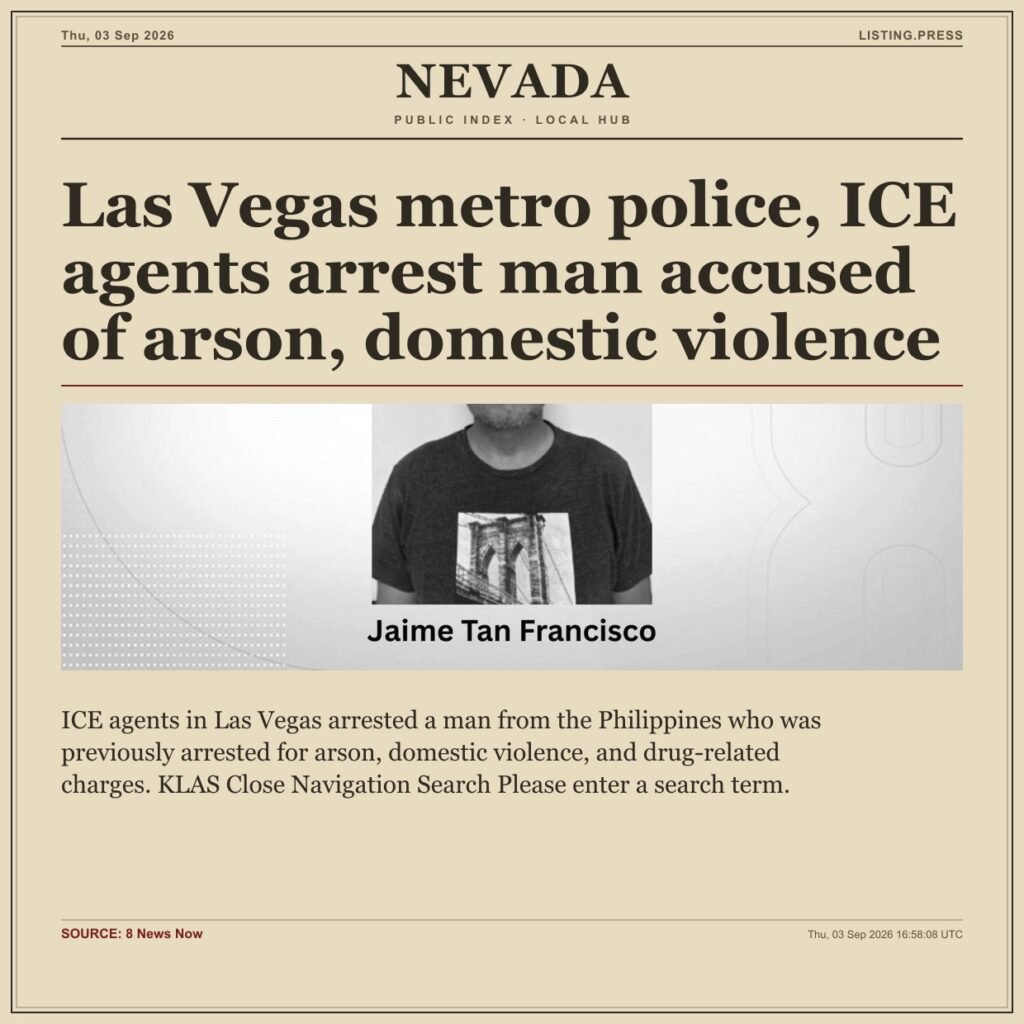Las Vegas metro police, ICE agents arrest man accused of arson, domestic violence