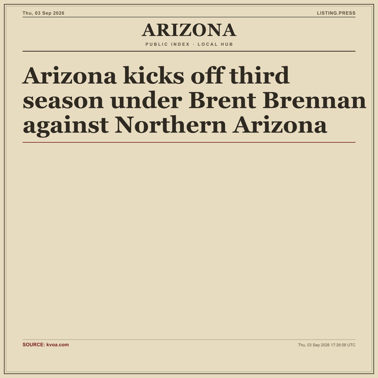 Arizona kicks off third season under Brent Brennan against Northern Arizona