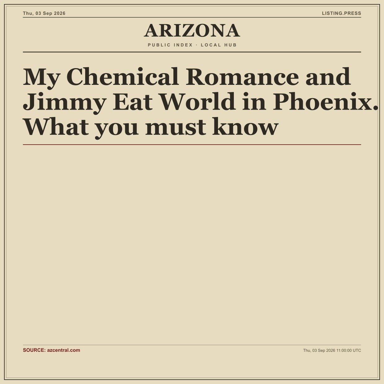 My Chemical Romance and Jimmy Eat World in Phoenix. What you must know