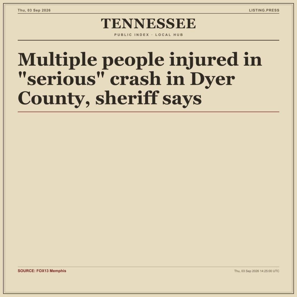 Multiple people injured in “serious” crash in Dyer County, sheriff says